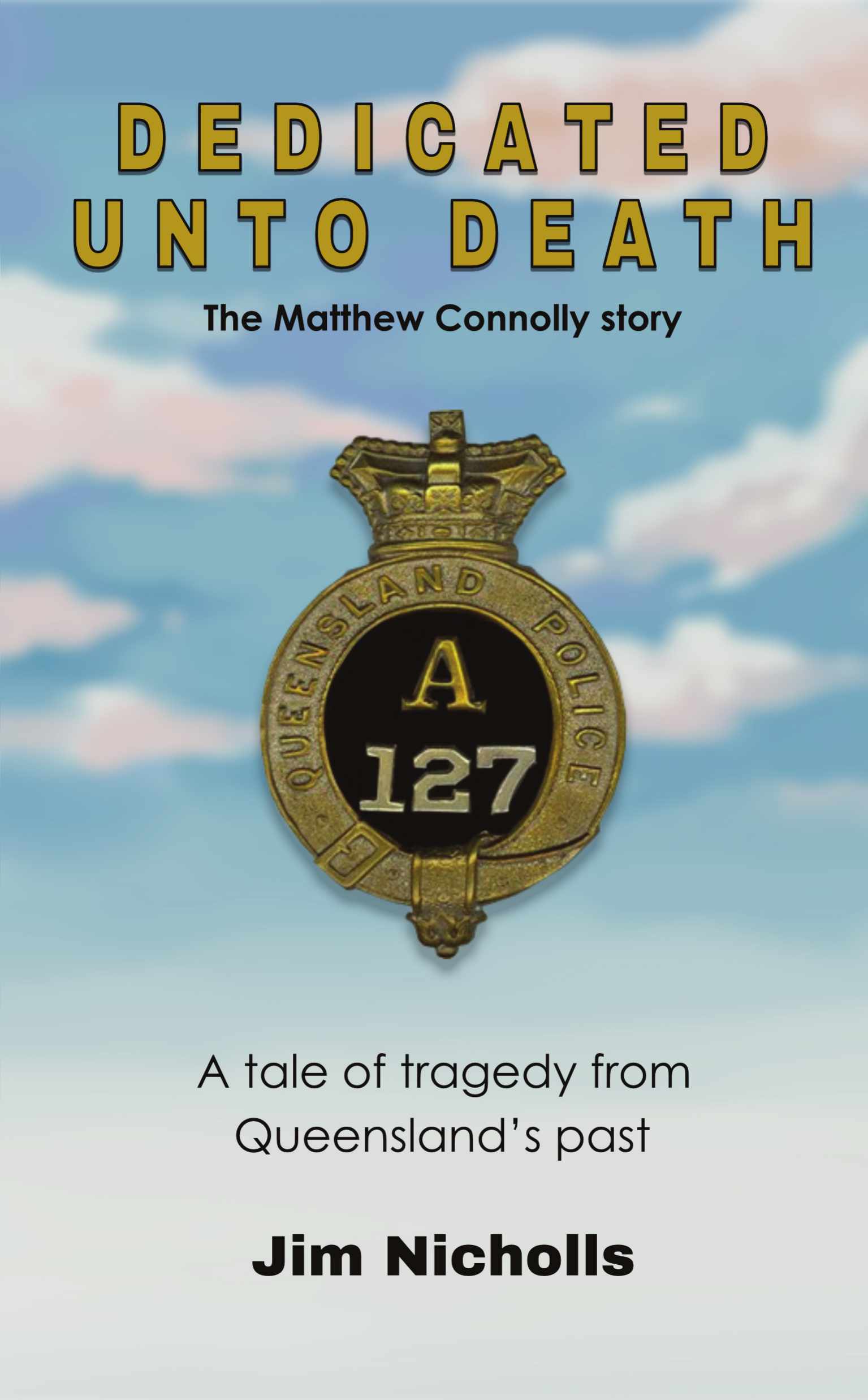 Dedicated Unto Death