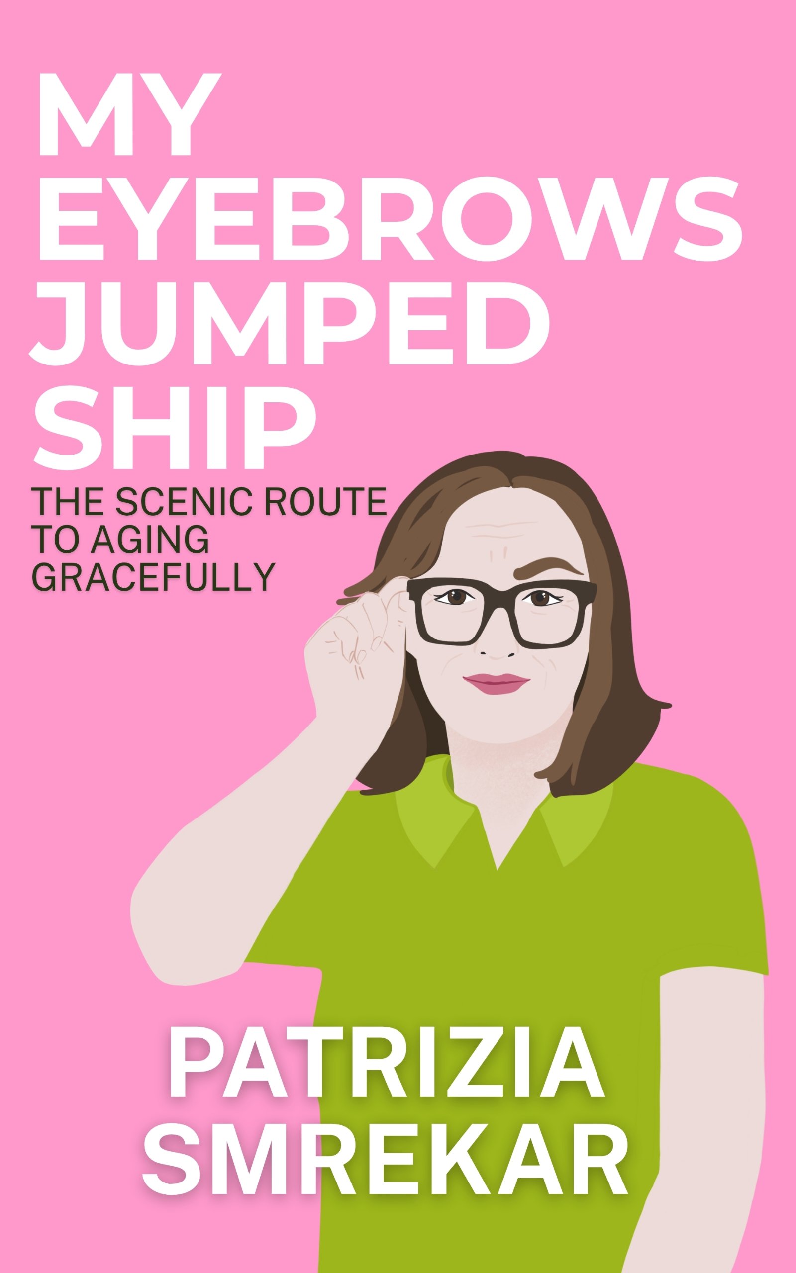 My Eyebrows Jumped Ship eBook - My Eyebrows Jumped Ship eBook FI Misadventures with Coco-Oscar